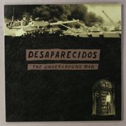 Desaparecidos, Te Amo Camila Vallejo b/w The Underground Man (7")