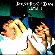 Destruction Unit, Death To The Old Flesh (LP)