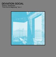Deviation Social, Tempus / Deathwatch "From End to Beginning" Vol. 2 (LP)
