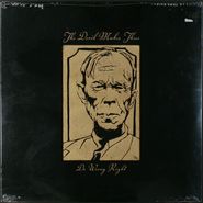The Devil Makes Three, Do Wrong Right (LP)
