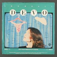 Devo, Freedom Of Choice [Mono/Stereo Promo] (7")