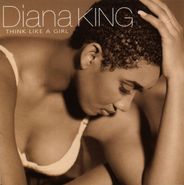 Diana King, Think Like A Girl (CD)