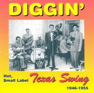 Various Artists, Diggin' Hot, Small Label Texas Swing 1946-1955 [IMPORT] (CD)