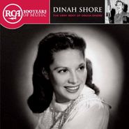 Dinah Shore, The Very Best Of Dinah Shore [RCA 100 years of Music] (CD)