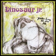 Dinosaur Jr., You're Living All Over Me (CD)