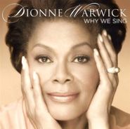 Dionne Warwick, Why We Sing (CD)
