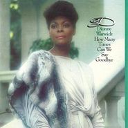 Dionne Warwick, How Many Times Can We Say Goodbye [Import] (CD)