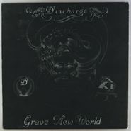 Discharge, Grave New World (LP)