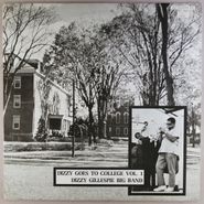 Dizzy Gillespie Big Band, Dizzy Goes To College, Vol. 1: Dizzy Gillespie Big Band (LP)