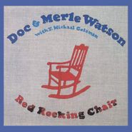 Doc & Merle Watson, Red Rocking Chair (CD)