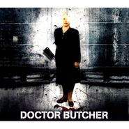 Doctor Butcher, Doctor Butcher (CD)