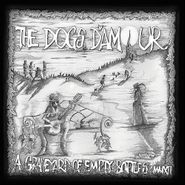 The Dogs D'Amour, Graveyard Of Empty Bottles MMXII (CD)