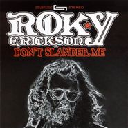 Roky Erickson, Don't Slander Me (CD)
