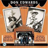 Don Edwards, My Hero Gene Autry (CD)