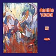 Double Vision, Double Vision (CD)