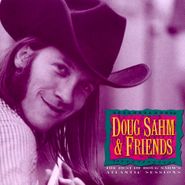 Doug Sahm, The Best Of Doug Sahm's Atlantic Sessions (CD)