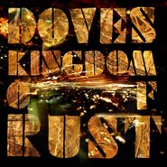 Doves, Kingdom Of Rust (CD)