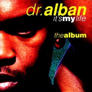 Dr. Alban, It's My Life [The Album] (CD)