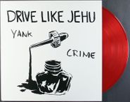 Drive Like Jehu, Yank Crime [Red Vinyl] (LP)