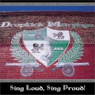 Dropkick Murphys, Sing Loud, Sing Proud! (CD)