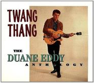 Duane Eddy, Twang Thang: The Duane Eddy Anthology (CD)