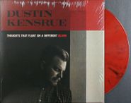 Dustin Kensrue, Thoughts That Float On A Different Blood [Red Marble Vinyl] (LP)