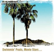 Dwight Yoakam, Swimmin' Pools, Movie Stars... (CD)