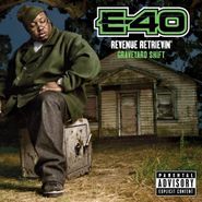 E-40, Revenue Retrievin': Graveyard Shift (CD)