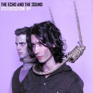 The Echo And The Sound, Its Execution EP (CD)
