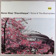 Echo & The Bunnymen, Never Stop "Discotheque" (12")