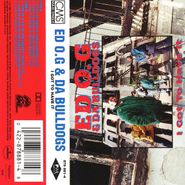 Ed O.G. & Da Bulldogs, I Got To Have It (Cassette)