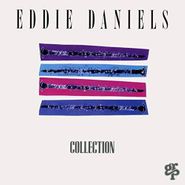 Eddie Daniels, Eddie Daniels Collection (CD)