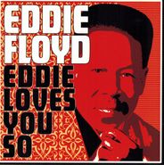 Eddie Floyd, Eddie Loves You So (CD)