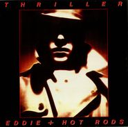 Eddie & the Hot Rods, Thriller [UK Issue] (LP)