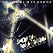 Edward Shearmur, Sky Captain And The World Of Tomorrow [Score] (CD)