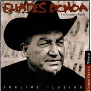 Eliades Ochoa, Sublime Ilusion (CD)