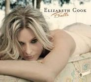 Elizabeth Cook, Balls (CD)