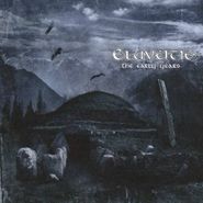 Eluveitie, Early Years (CD)