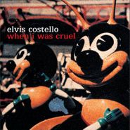 Elvis Costello, When I Was Cruel (CD)