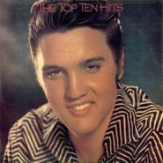 Elvis Presley, The Top Ten Hits (LP)