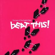 The English Beat, Beat This! The Best Of The English Beat (CD)