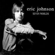 Eric Johnson, Seven Worlds (CD)