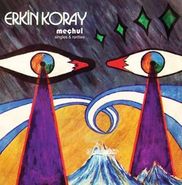 Erkin Koray, Meçhul: Singles & Rarities (LP)
