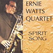 Ernie Watts, Spirit Song (CD)