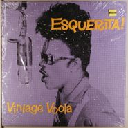 Esquerita, Vintage Voola (LP)