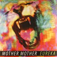 Mother Mother, Eureka (LP)