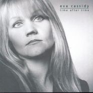 Eva Cassidy, Time After Time (CD)