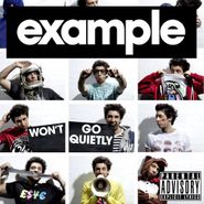 Example, Won't Go Quietly (CD)