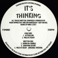 It's Thinking, Afterglow (12")