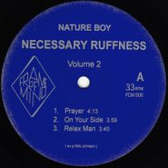 Nature Boy, Necessary Ruffness Vol. 2 (12")